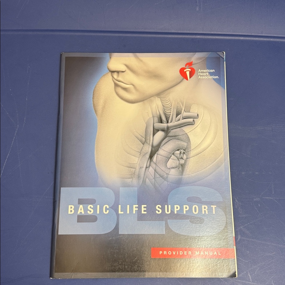 American Heart Association BLS Provider Manual